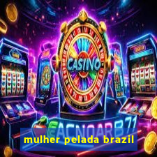 mulher pelada brazil